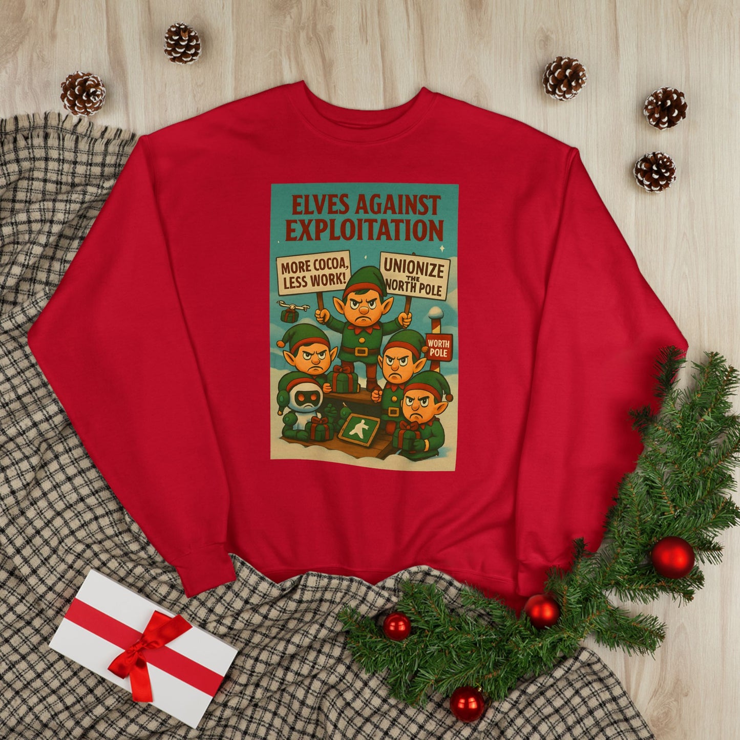 Elves Against Exploitation Sweatshirt, on strike labor — Holiday Activist Crewneck