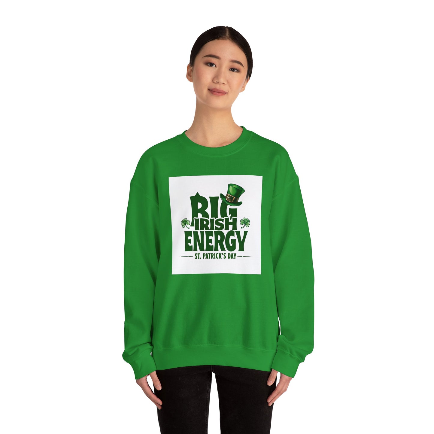 Big Irish Energy Crewneck Sweatshirt for St. Patrick's Day