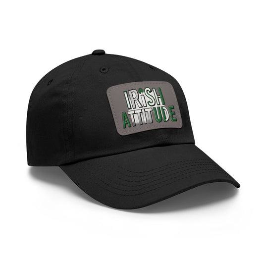 Irish Attitude Dad Hat with Leather Patch | Perfect for St. Patrick's Day
