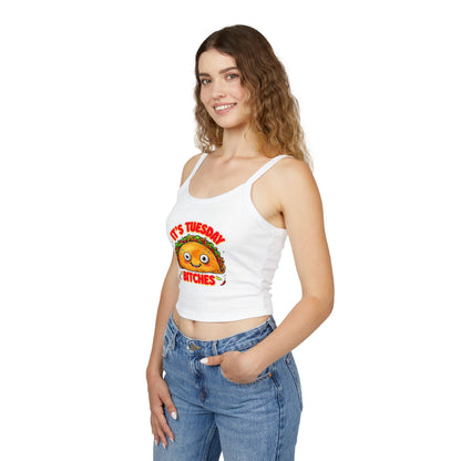 It's Tuesday Bitches Taco Tank Top - Fun Women's Spaghetti Strap Crop Top