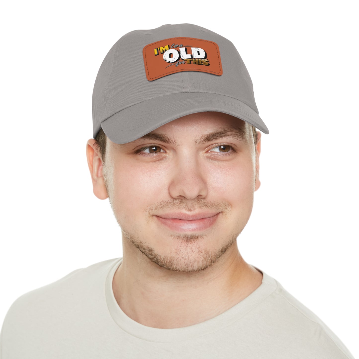 Vintage Dad Hat with Leather Patch - "I'm Too Old for This"