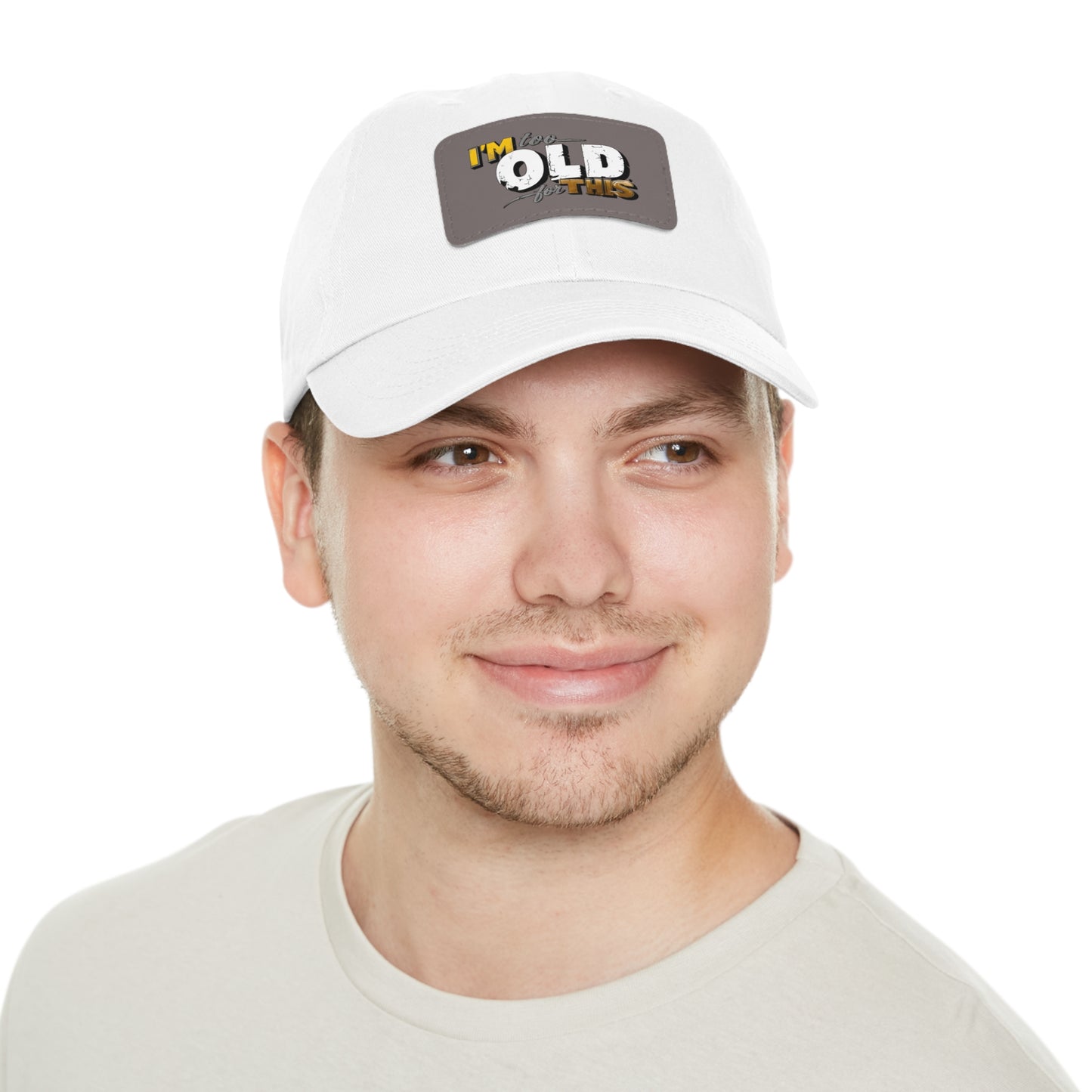 Vintage Dad Hat with Leather Patch - "I'm Too Old for This"