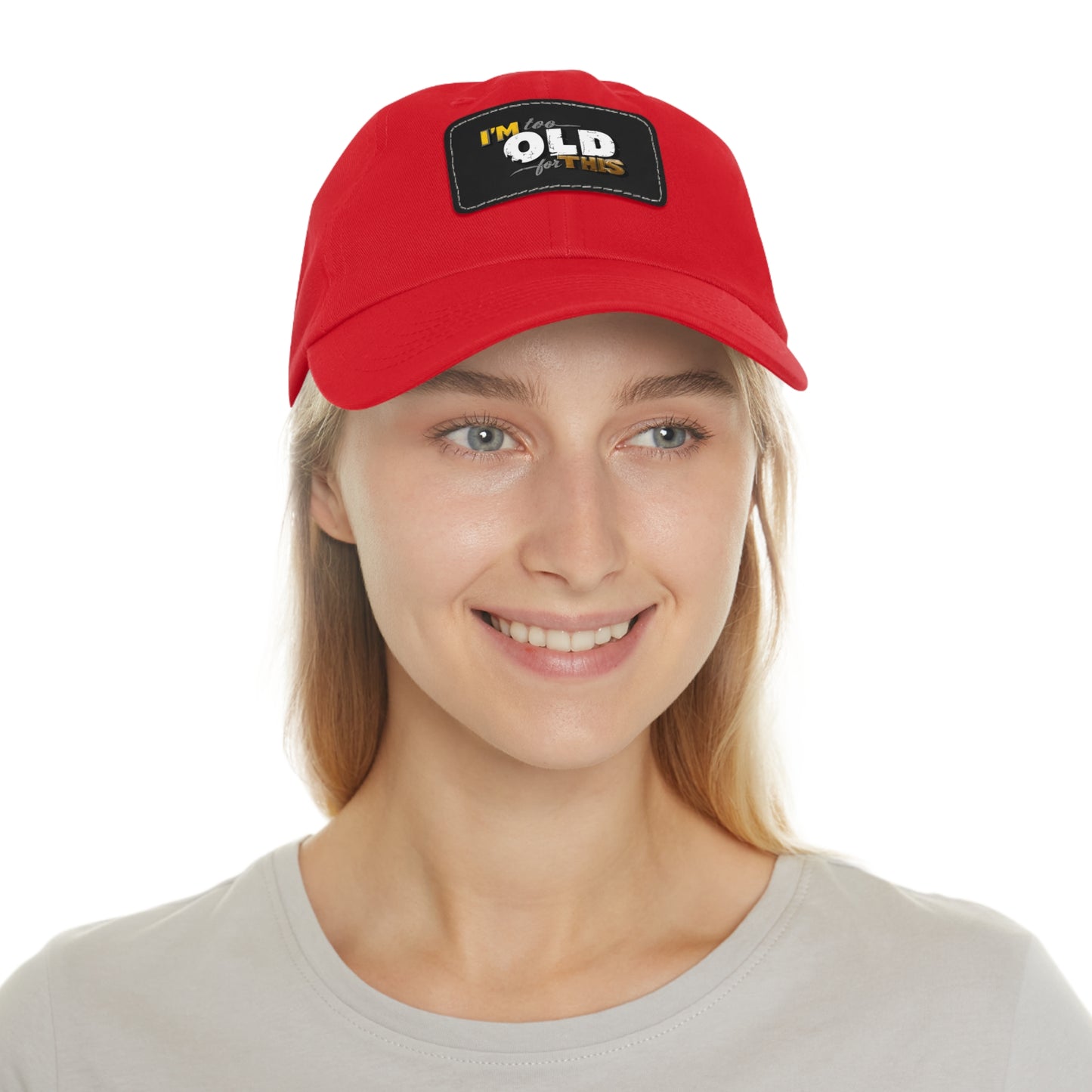 Vintage Dad Hat with Leather Patch - "I'm Too Old for This"