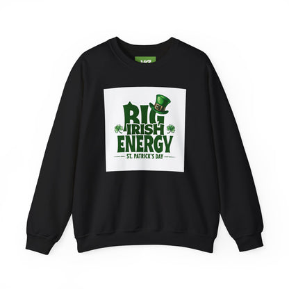 Big Irish Energy Crewneck Sweatshirt for St. Patrick's Day