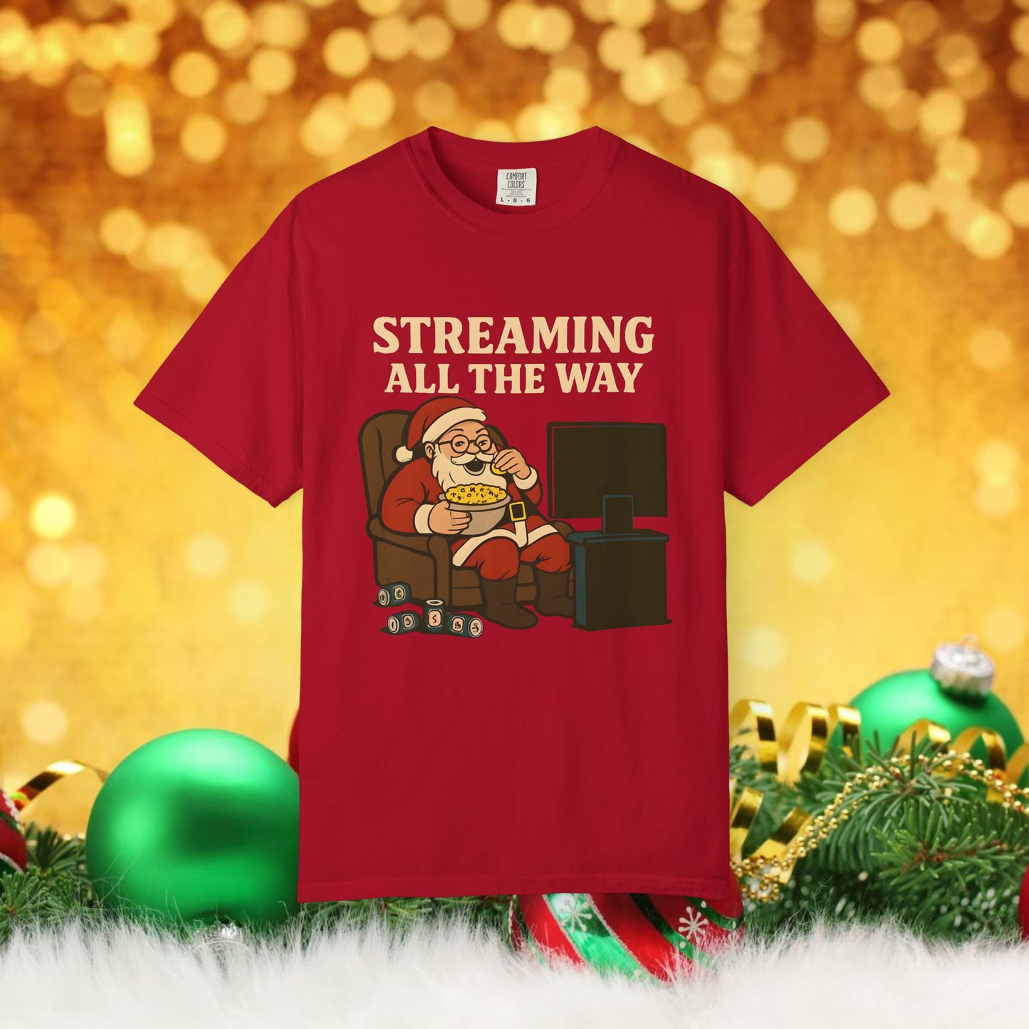 Streaming All The Way Santa Clause Christmas T-Shirt — Funny Santa Binge-Watching Holiday Tee