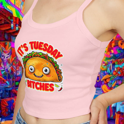 It's Tuesday Bitches Taco Tank Top - Fun Women's Spaghetti Strap Crop Top