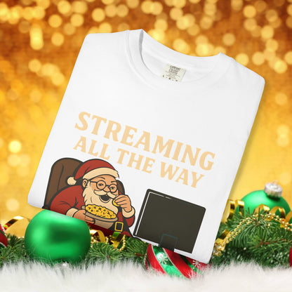 Streaming All The Way Santa Clause Christmas T-Shirt — Funny Santa Binge-Watching Holiday Tee