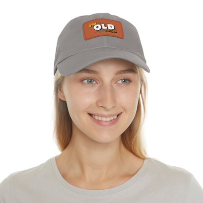 Vintage Dad Hat with Leather Patch - "I'm Too Old for This"