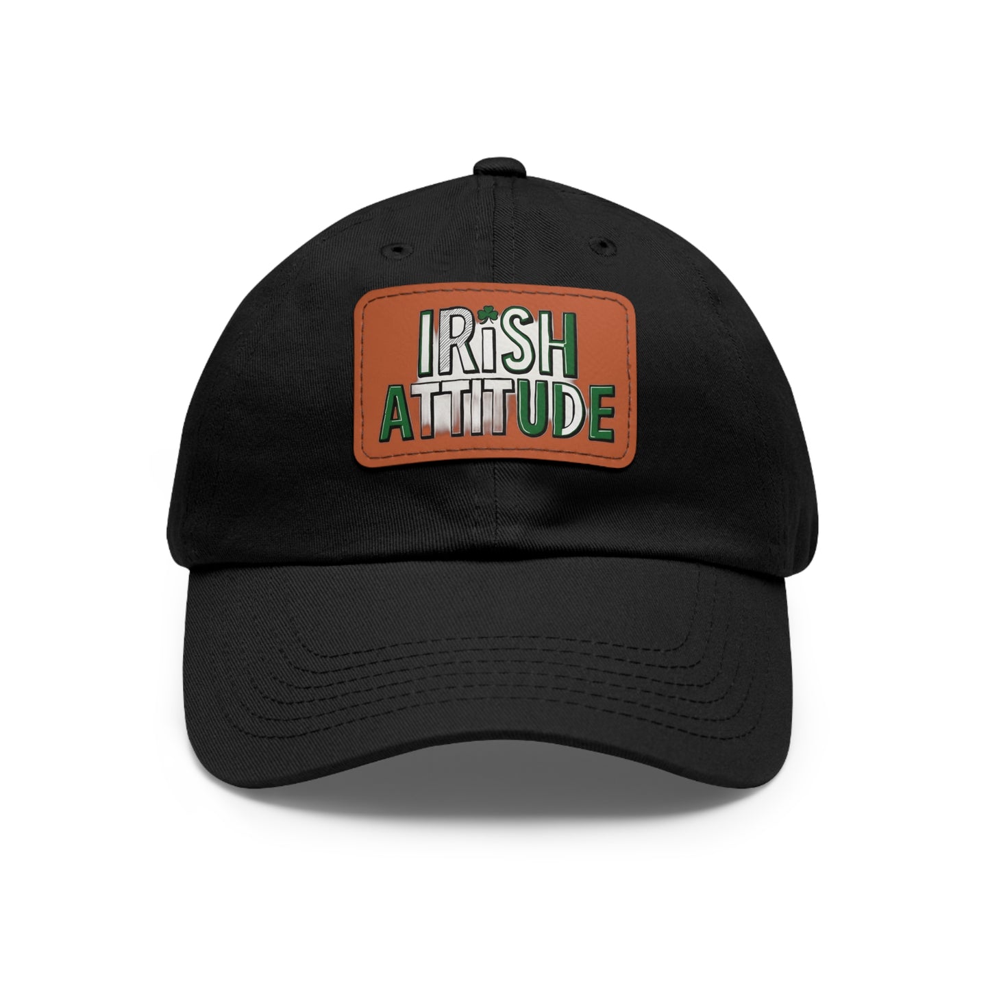 Irish Attitude Dad Hat with Leather Patch | Perfect for St. Patrick's Day