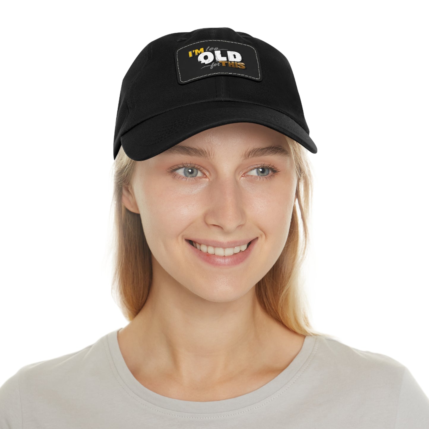 Vintage Dad Hat with Leather Patch - "I'm Too Old for This"
