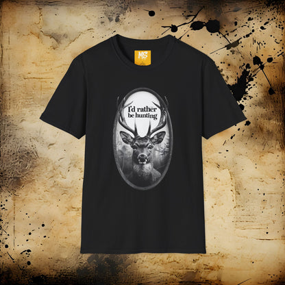 I'd Rather Be Hunting Unisex Softstyle T-Shirt
