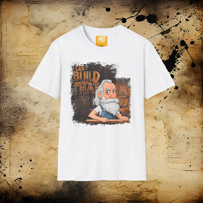 I Can Build That Unisex Softstyle T-Shirt – Perfect Gift for Builders and DIY Enthusiasts