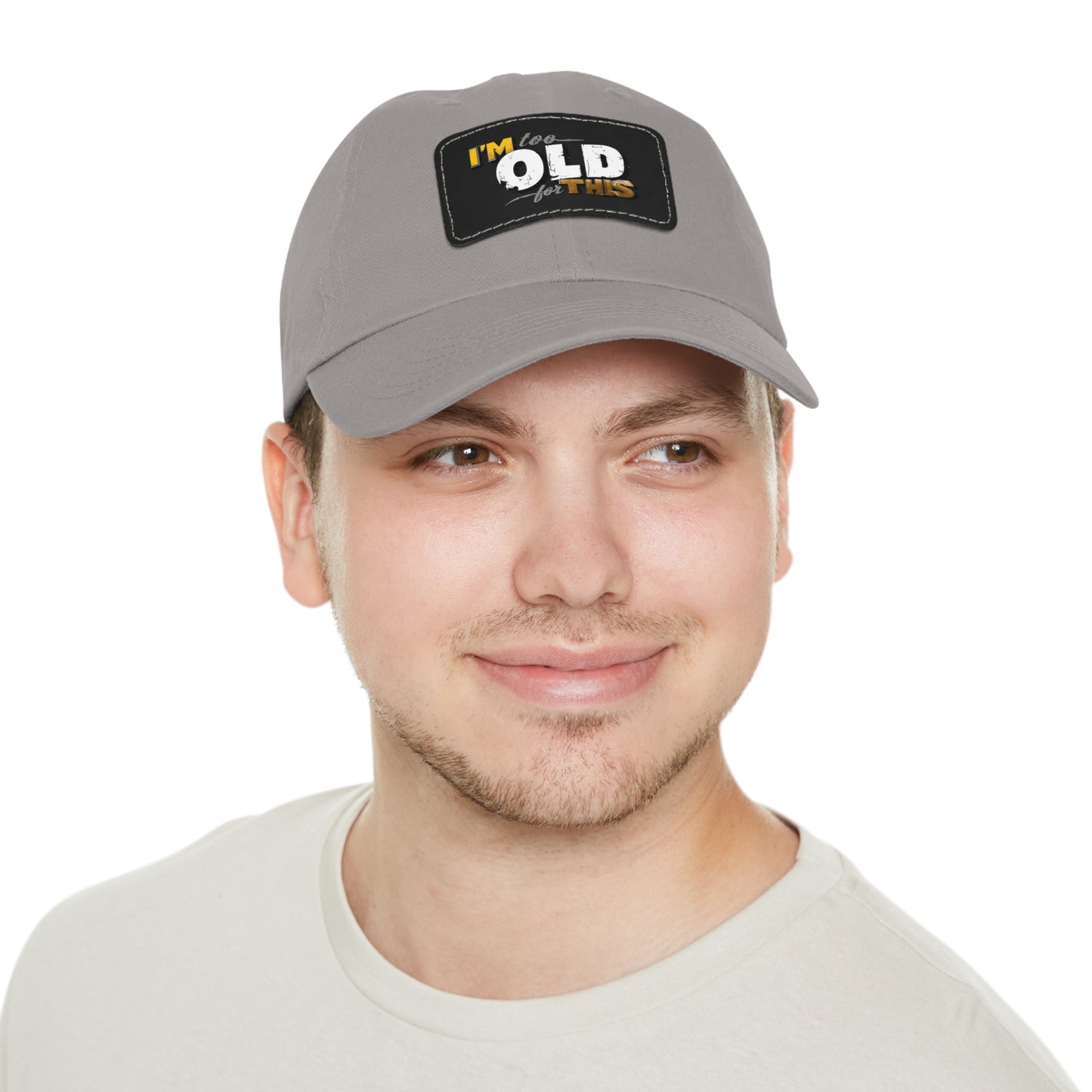 Vintage Dad Hat with Leather Patch - "I'm Too Old for This"