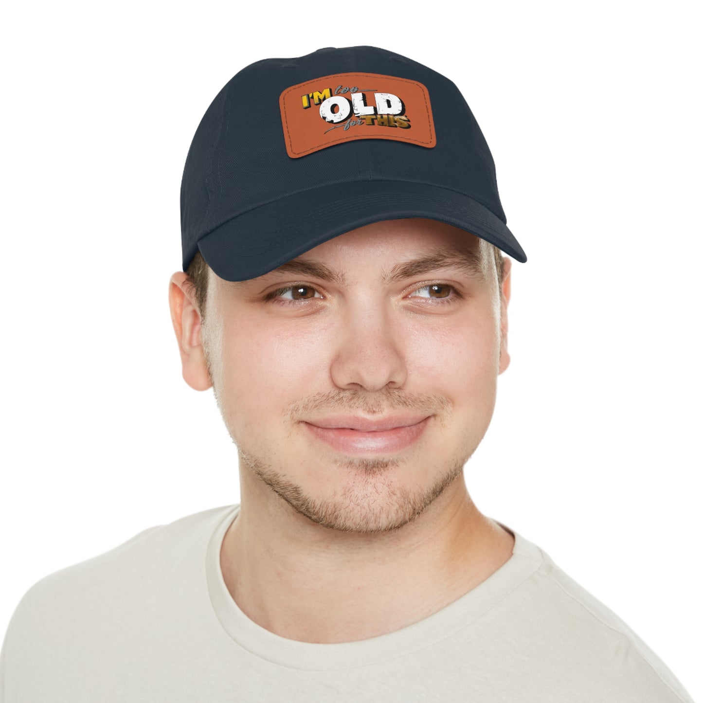 Vintage Dad Hat with Leather Patch - "I'm Too Old for This"