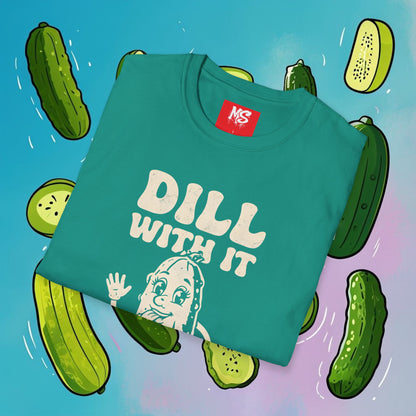 Funny 'Dill With It' Unisex Softstyle T-Shirt - Perfect for Pickle Lovers