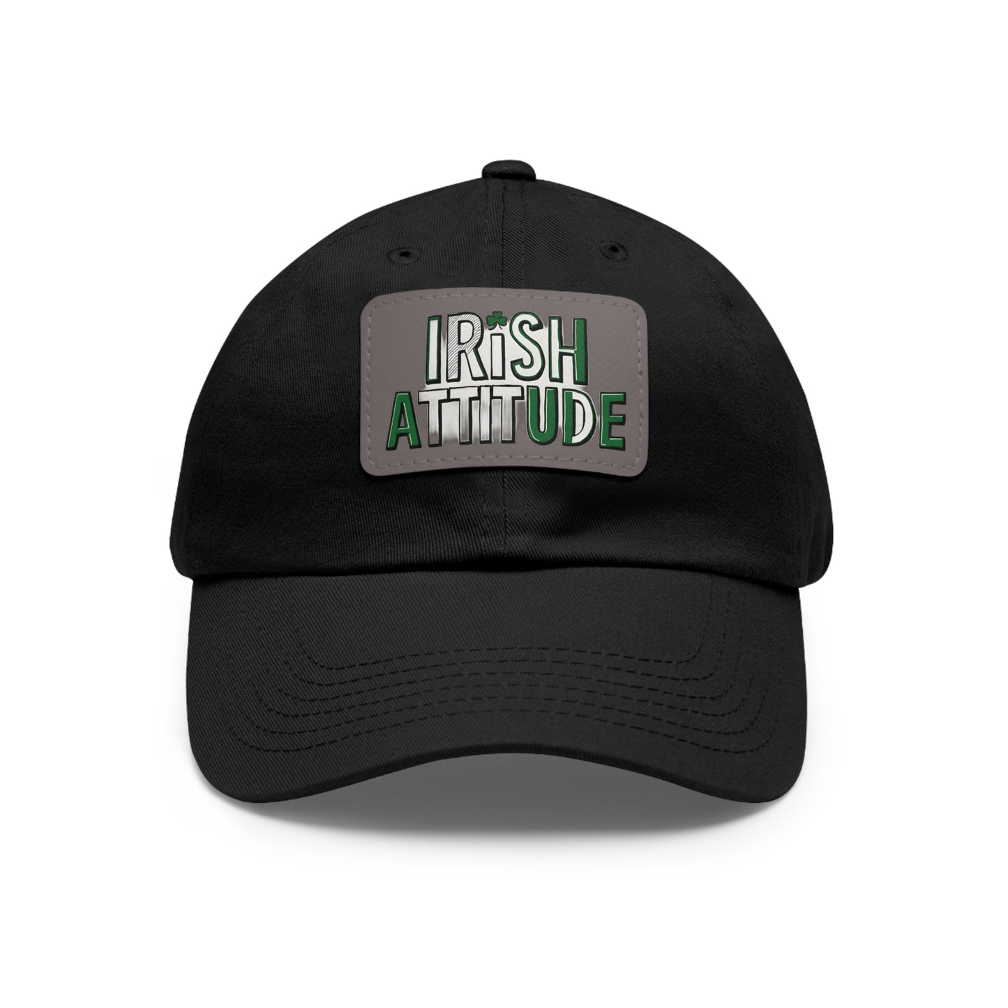 Irish Attitude Dad Hat with Leather Patch | Perfect for St. Patrick's Day