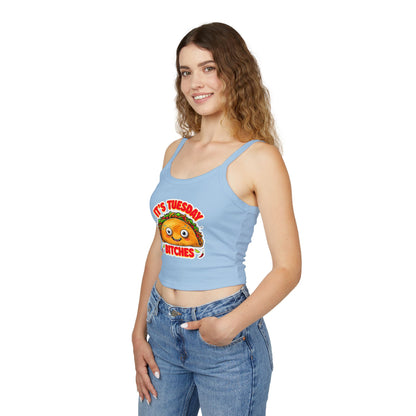 It's Tuesday Bitches Taco Tank Top - Fun Women's Spaghetti Strap Crop Top