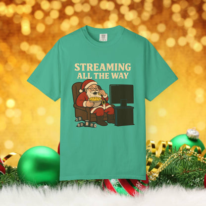 Streaming All The Way Santa Clause Christmas T-Shirt — Funny Santa Binge-Watching Holiday Tee